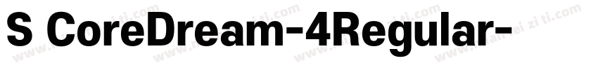 S CoreDream-4Regular字体转换